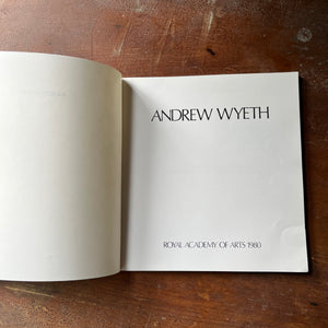 vintage art book, Andrew Wyeth Royal Academy of the Arts 1980 Exhibition, London Book - view of the title page