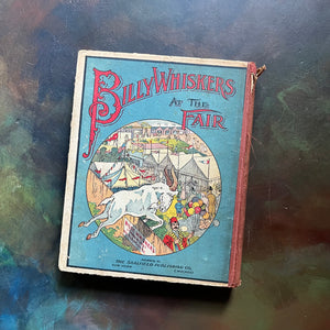 Billy Whiskers at the Fair written by F. G. Wheeler-illustrated by Arthur DeBebian-1909-antique children's chapter book-view of the back cover