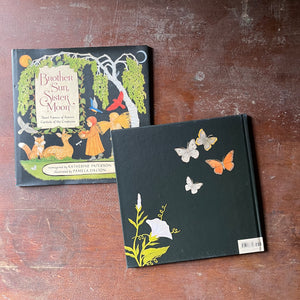 children's folk tales, religious text, children's picture book - Brother Sun, Sister Moon Saint Francis of Assisi's Canticle of the Creatures Reimagined by Katherine Paterson with illustrations by Pamela Dalton - view of the back cover