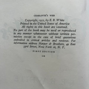 Stated First Edition of Charlotte's Web by E. B. White with Illustrations by Garth Williams