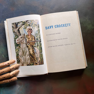 Davy Crockett written by Constance Rourke with illustrations by Walter Seaton-junior deluxe editions book-living history book-view of the title page & frontispiece