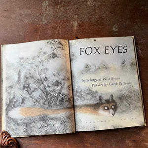 vintage children's picture book, vintage weekly reader children's book club book - Fox Eyes written by Margaret Wise Brown with illustrations by Garth Williams - view of the title page