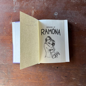 Growing Up Ramona by Beverly Cleary:  Includes Beezus and Ramona and Ramona the Pest