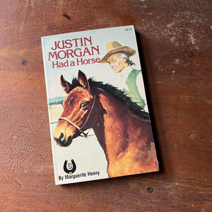 vintage horse books, vintage non-fiction, vintage children's chapter book - Justin Morgan Had a Horse written by Marguerite Henry with illustrations by Wesley Dennis- view of the front cover