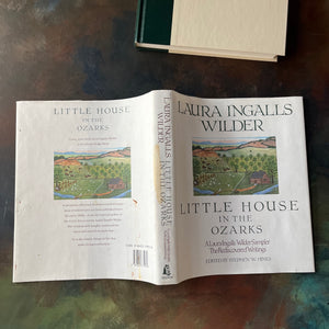 Little House in the Ozarks: A Laura Ingalls Wilder Sampler The Rediscovered Writings-Edited by Stephen W. Hines-writings of Laura Ingalls Wilder-biography-view of the outside of the dust jacket