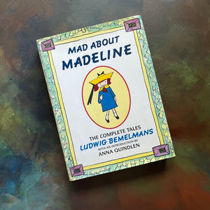 Mad About Madeline by Ludwig Bemelmans-The Complete Tales-vintage children's stories-view of the dust jacket's front cover