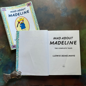 Mad About Madeline by Ludwig Bemelmans-The Complete Tales-vintage children's stories-view of the title page