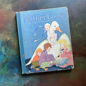 Mother Goose by Fern & Frank Peat-A 1929 Saalfield Publishing Company Edition-vintage children's nursery rhymes-view of the front cover