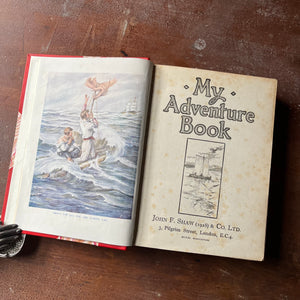 My Adventure Book-1928 John F. Shaw & Co., Ltd. Edition-rebound front cover-vintage adventure stories for children-view of the original book title page & frontispiece
