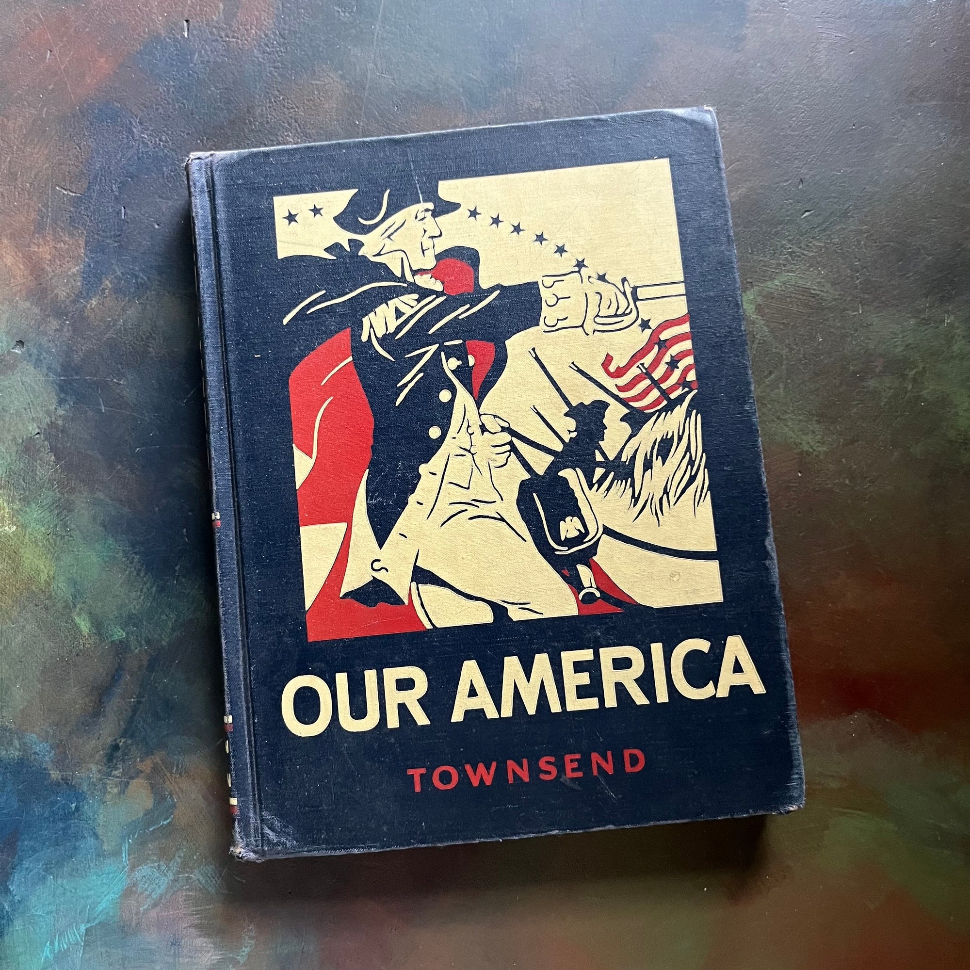 Our America written & illustrated by Herbert Townsend-The Story of Our Country:  How it Grew from Little Colonies to a Great Nation-vintage children's history book/textbook-view of the front cover with Geroge Washington Astride his horse