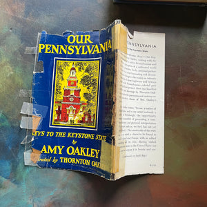 Our Pennsylvania-Keys to the Keystone State by Amy Oakley-vintage Pennsylvania History Book-view of what's left of the dust jacket