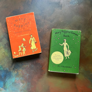 Pair of Mary Poppins Books Written by P. L. Travers-Mary Poppins-Mary Poppins Comes Back-vintage children's chapter books-view of the dust jacket's front covers