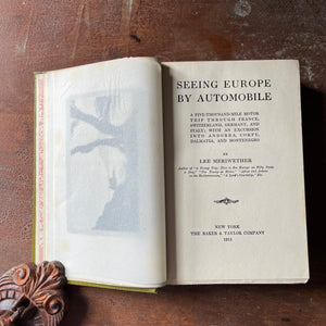 vintage nonfiction book, vintage travel book, vintage Europe book - Seeing Europe by Automobile written by Lee Meriwether 1911 First Edition - view of the title page