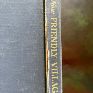 The Alice and Jerry Basic Reading Foundation Series Books-The Friendly Village and The New Friendly Village-vintage schoolbooks-view of condition of the spine