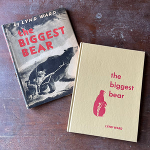 vintage children's picture book, Weekly Reader Children's Book Club Edition, Caldecott Award Winner - The Biggest Bear story and pictures by Lynd Ward - view of the embossed front cover