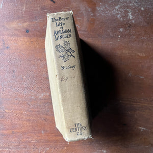 vintage non-fiction - The Boys' Life of Abraham Lincoln written by Helen Nicolay with illustrations by Jay Hambridge - view of the embossed spine