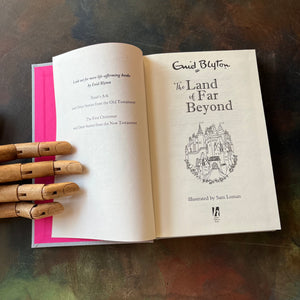 The Land of Far Beyond written by Enid Blyton is based on Pilgrim's Progress by John Bunyan with illustrations by Sam Loman-2016 Hodder Children's Book clothbound edition-view of the title page