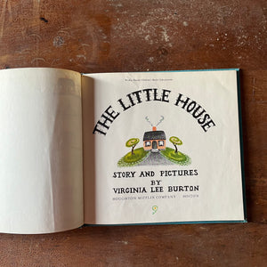 vintage children's picture book, Caldecott Award Winning Book - The Little House Written & Illustrated by Virginia Lee Burton - view of the title page