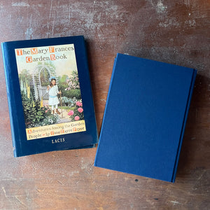 The Mary Frances Garden Book:  Adventures Among The Garden People written by Jane Eayre Fryer-Lacis Edition - view of the clothbound back cover in blue