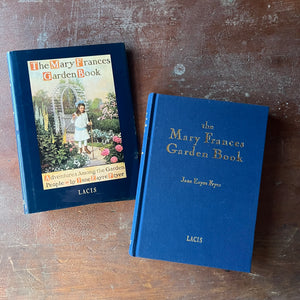 The Mary Frances Garden Book:  Adventures Among The Garden People written by Jane Eayre Fryer-Lacis Edition - view of the embossed, clothbound front cover in blue with gold lettering