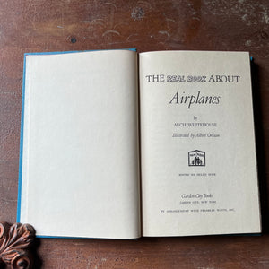 vintage children's book, vintage history book, vintage chapter book, The Real Book About Series - The Real Book About Airplanes by Arch Whitehouse with illustrations by Albert Orbaan - view of the title page