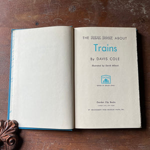 vintage children's history book, vintage chapter book, The Real Book About Series - The Real Book About Trains by Davis Cole with illustrations by David Millard - view of the title page