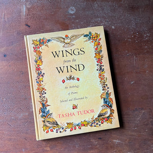 vintage children's poetry book, Tasha Tudor Illustrations - Wings from the Wind An Anthology of Poems Selected and Illustrated by Tasha Tudor - view of the front cover