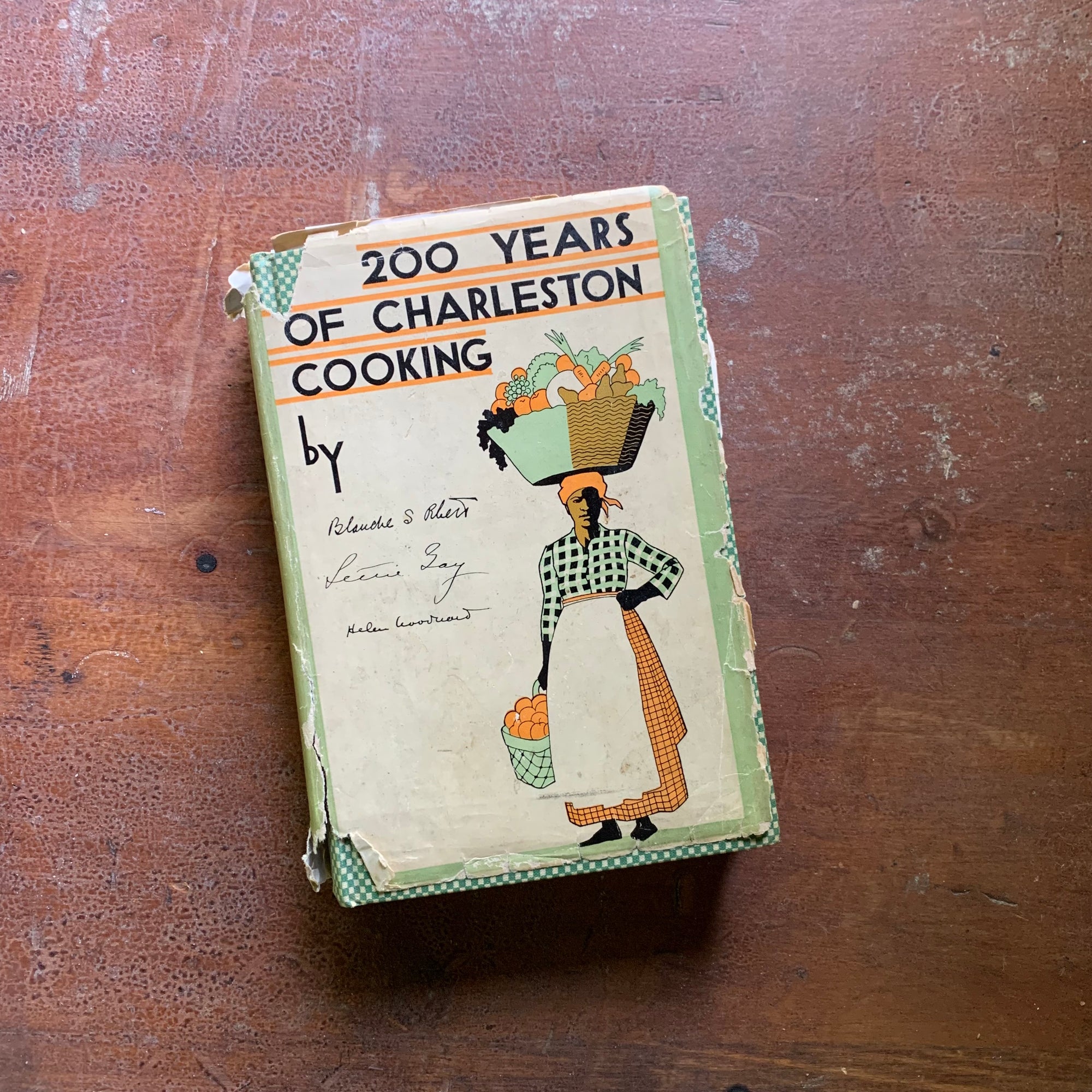 Log Cabin Vintage - vintage non-fiction, vintage cookbook, vintage Charleston, South Carolina, vintage history - 200 Years of Charleston Cooking - 1934 Edition - Dust Jacket