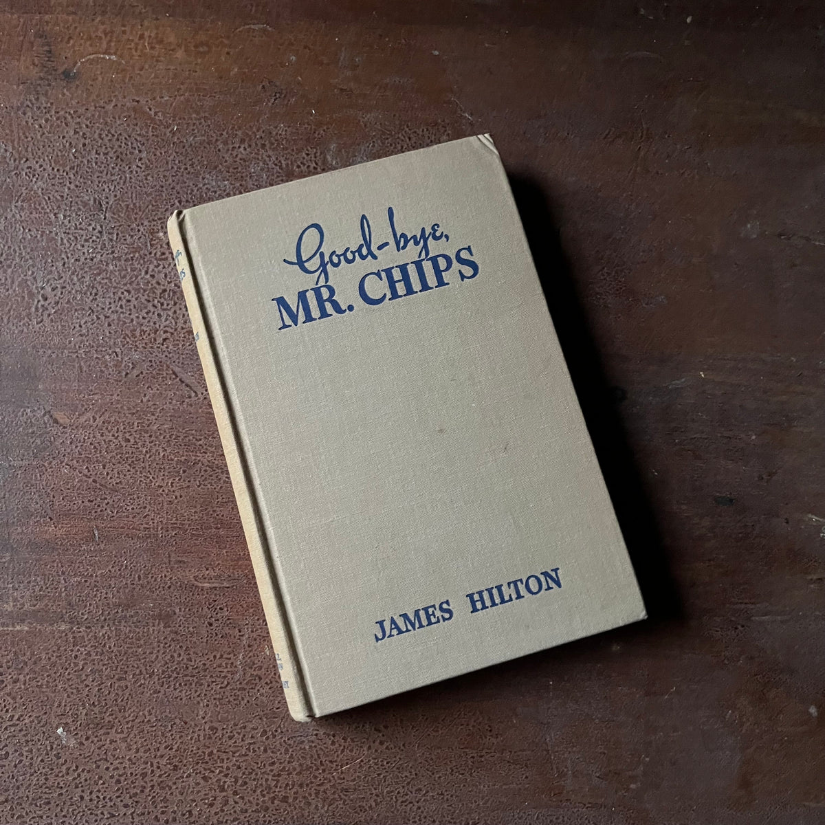 Log Cabin Vintage – vintage children’s book, children’s book, chapter book – Good-bye Mr. Chips by James Hilton a 1934 Edition - view of the front cover