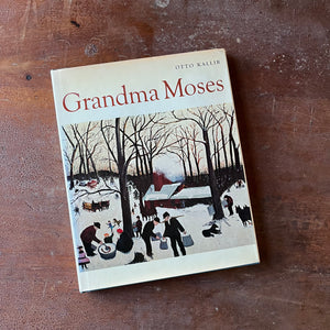 Log Cabin Vintage - vintage non-fiction book, non-fiction book, art book, vintage art book - Grandma Moses by Otto Kallir with Dust Jacket - view of the dust jacket's front cover