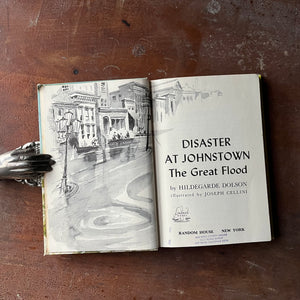 Log Cabin Vintage - vintage children's book, non-fiction, vintage non-fiction, vintage history book for children, Landmark Series - Disaster at Johnstown The Great Flood by Hildegarde Dolson with illustrations by Joseph Cellini - view of the title page