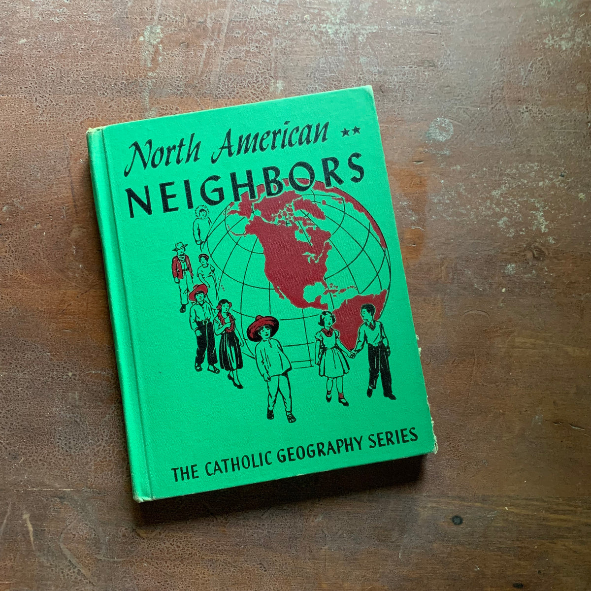 North American Neighbors The Catholic Geography Series - view of the front cover