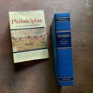 Philadelphia:  A 300 Year History - 1982 First Edition with Dust Jacket - Spine