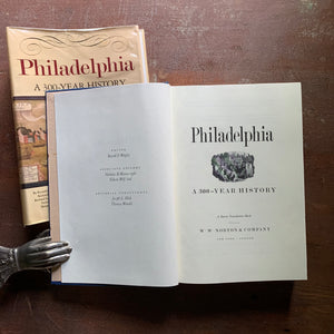 Philadelphia:  A 300 Year History - 1982 First Edition with Dust Jacket - Title Page