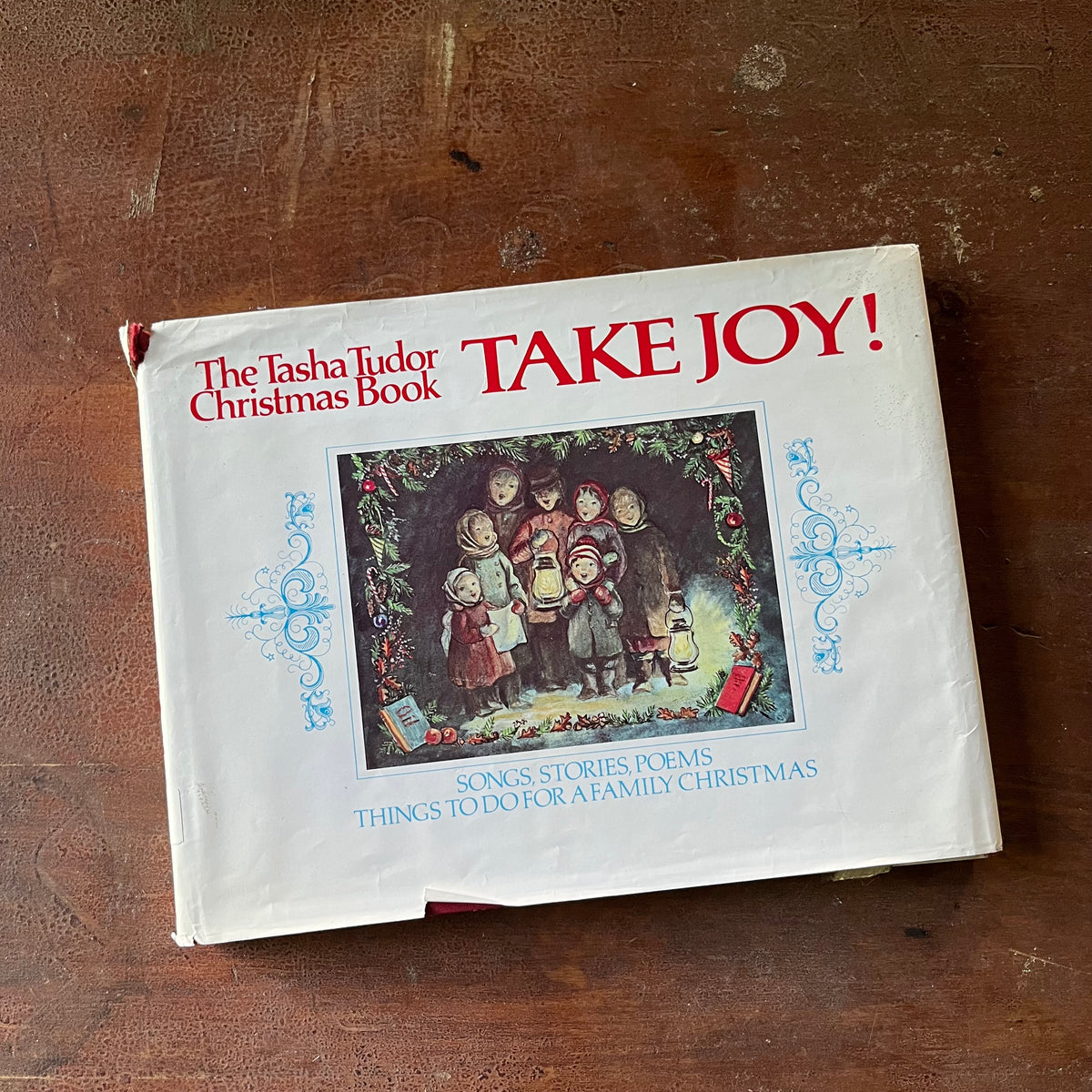 The Tasha Tudor Christmas Book Take Joy! - dust jacket's front cover