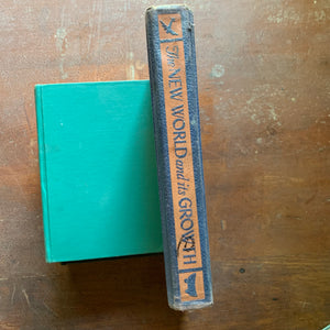 The New World and its Growth vintage social studies textbook-view of the spine