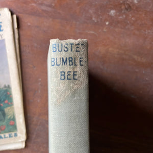 Log Cabin Vintage - vintage children's book, Tuck-Me-In Tales, read aloud books, bedtime stories - The Tale of Buster Bumblebee 1918 Edition by Arthur Scott Bailey with illustrations by Harry L. Smith - view of the closeup of the title on the spine 