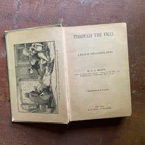 Through the Fray: A Tale of Luddite Riots by G. A. Henty - Title Page