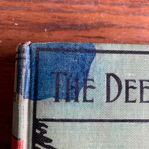 The Deerslayer or The First War Path by Fenimore Cooper - An Undated A.J. Burt Company Edition - Embossed Cover & Spine - Antique Book