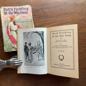 Ruth Fielding at the War Front by Alice B. Emerson - a 1918 Cupples & Leon Clothbound Hardcover Edition with Dust Jacket