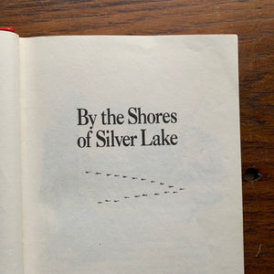 Log Cabin Vintage – vintage children’s book, children’s book, chapter book, Little House on the Prairie Series – By the Shores of Silver Lake by Laura Ingalls Wilder with Illustrations by Garth Williams - view of the half title page 