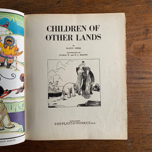 Children of Other Lands by Watty Piper - 1943 The Platt & Munk Co., Inc.