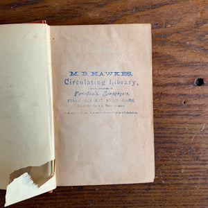 The Red Shanty Boys or Pictures of New England School Life 30 Years Ago written by Park Ludlow-antique novel-view of the stamp inside the endpapers