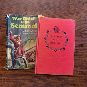 War Chief of the Seminoles by May McNeer - Landmark Series Book with Dust Jacket